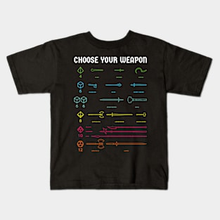 Choose your weapon, roleplayer! Kids T-Shirt